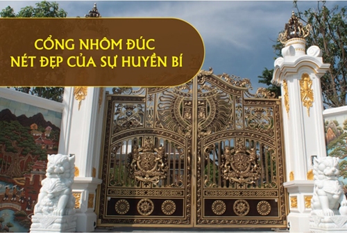 CỔNG NHÔM ĐÚC NÉT ĐẸP CỦA SỰ HUYỀN BÍ ★ Nhôm Đúc Hoàng Nguyễn