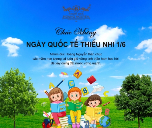 Chúc Mừng Ngày Quốc Tế Thiếu Nhi 1/6