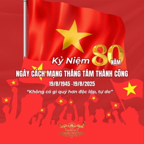 Kỷ Niệm 80 Năm Cách Mạng Tháng Tám Thành Công...